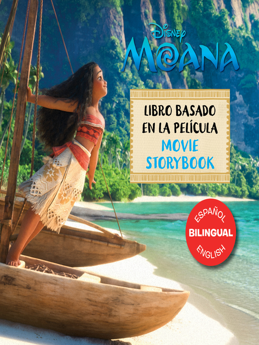 Title details for Moana Movie Storybook / Libro basado en la película by Disney Books - Available